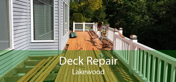 Deck Repair Lakewood